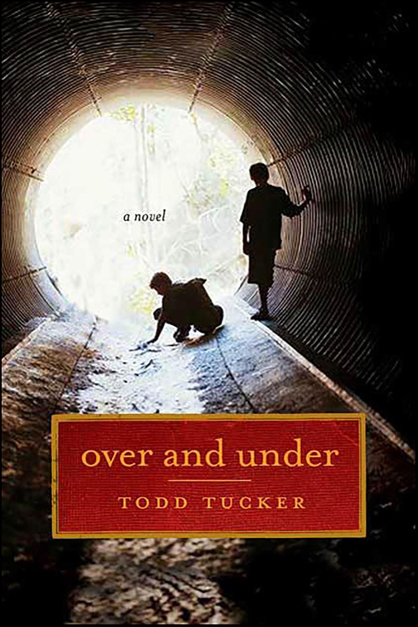Over and Under: A Novel