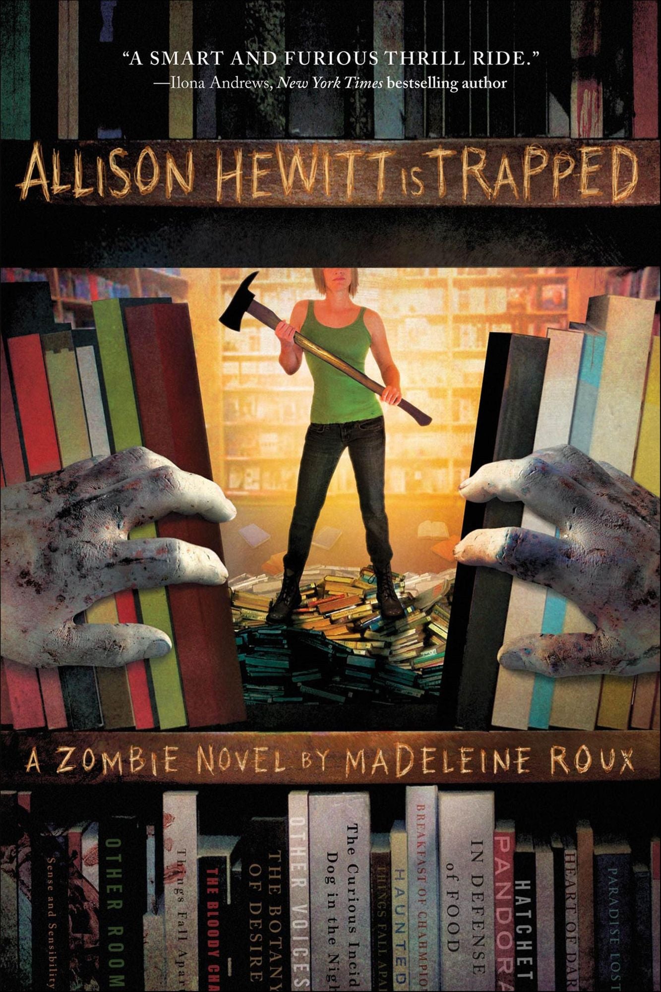 Allison Hewitt Is Trapped: A Zombie Novel