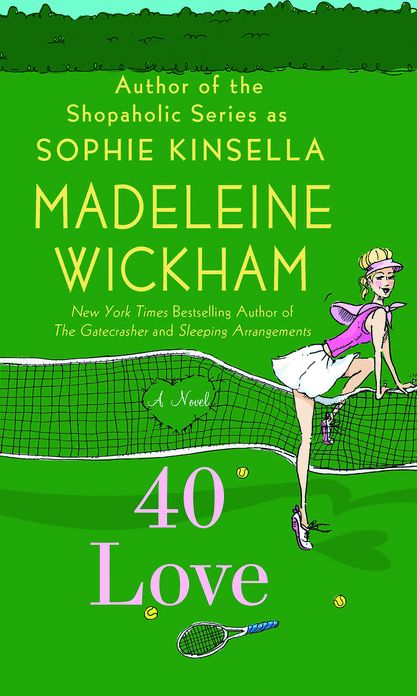 40 Love: A Novel