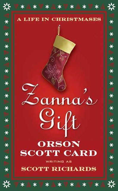 Zanna's Gift: A Life in Christmases: A Novel
