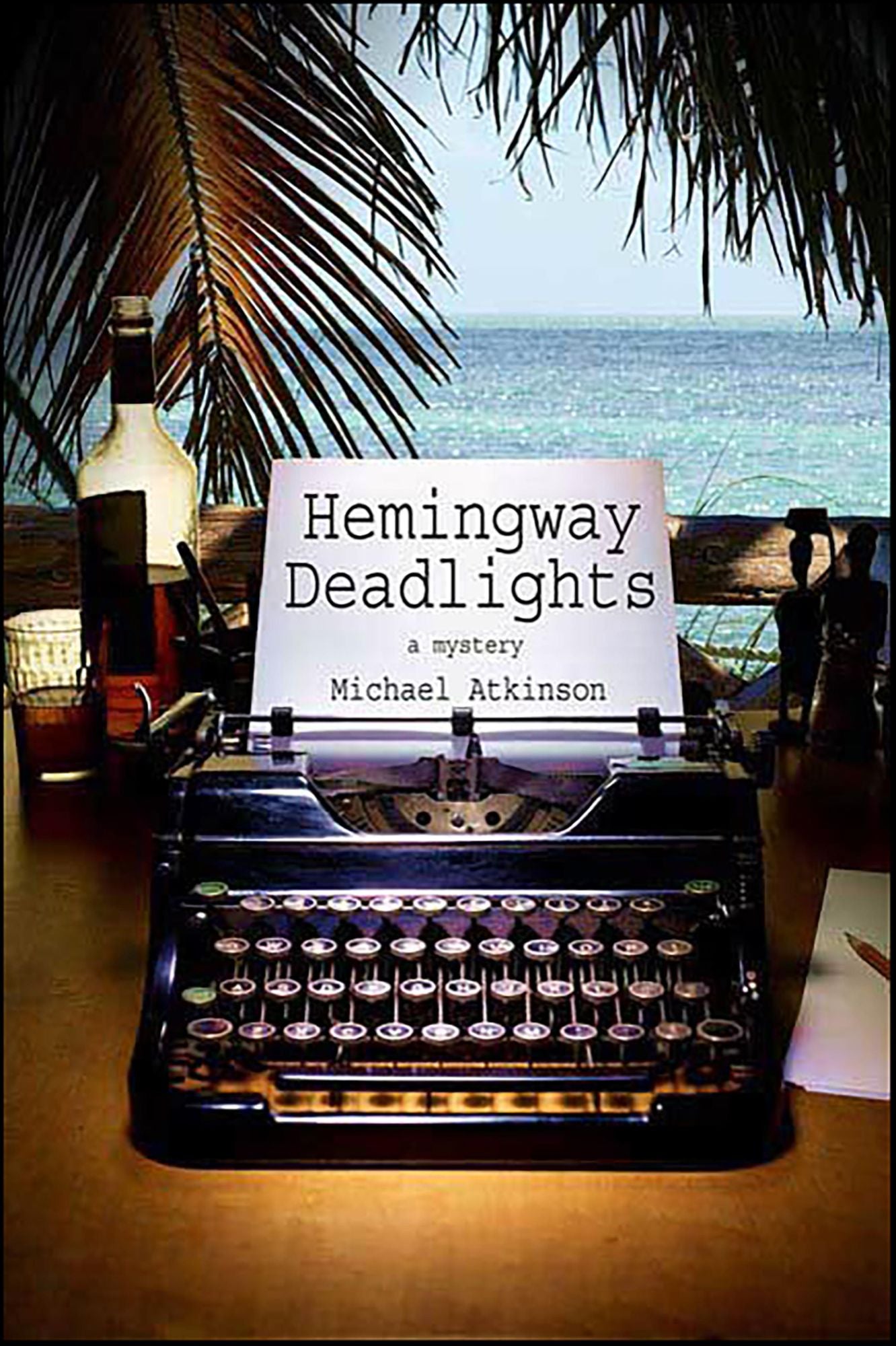 Hemingway Deadlights: A Mystery