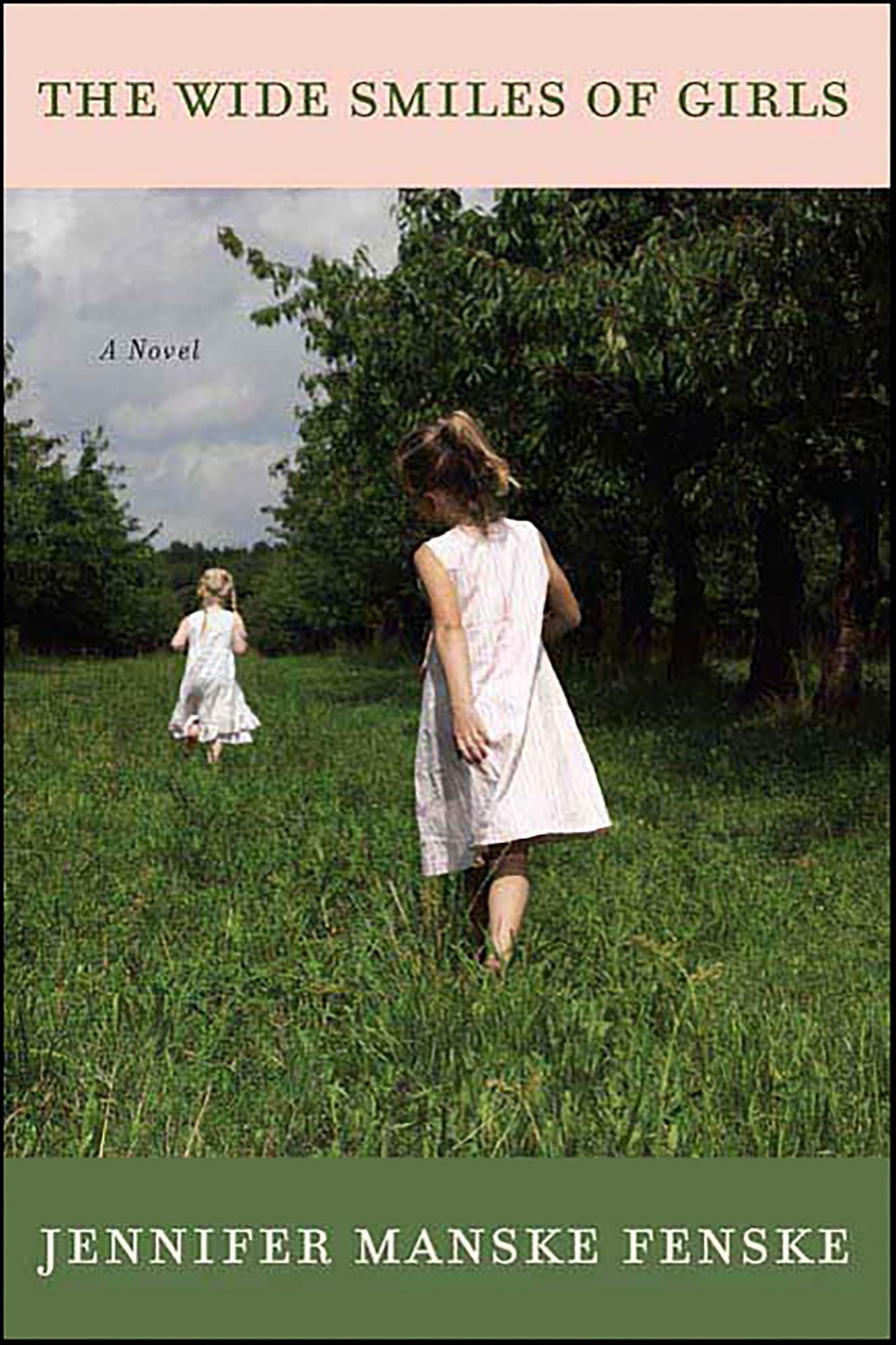 The Wide Smiles of Girls: A Novel
