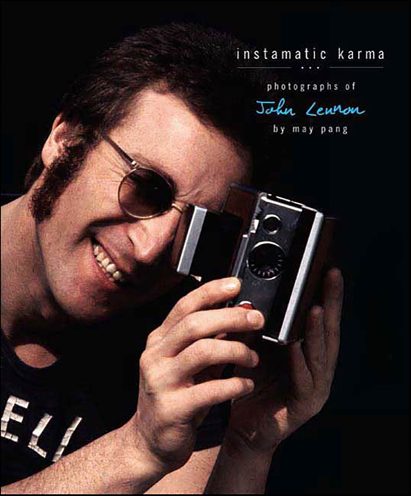 Instamatic Karma: Photographs of John Lennon