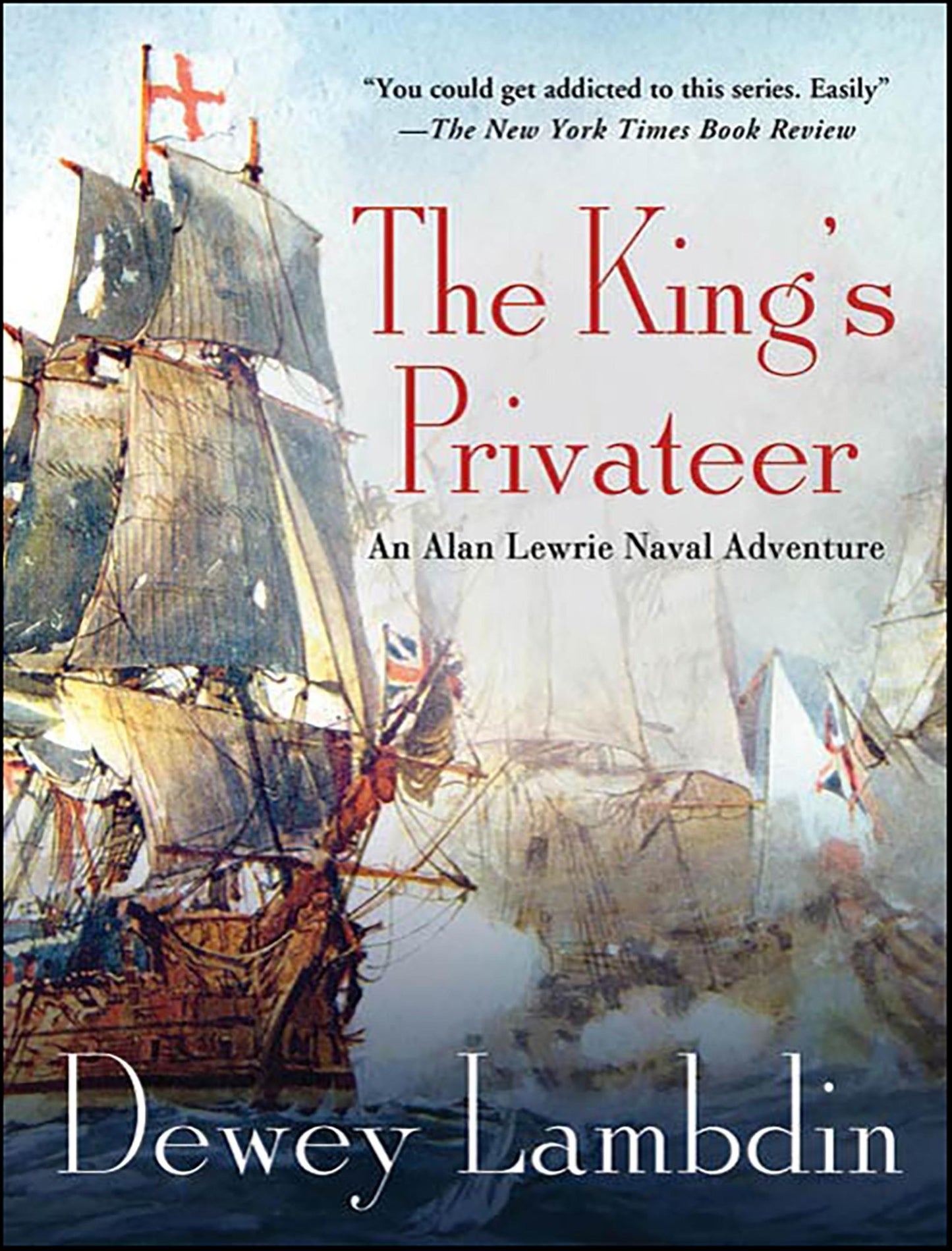 The Kings Privateer (Alan Lewrie Naval Series #4)