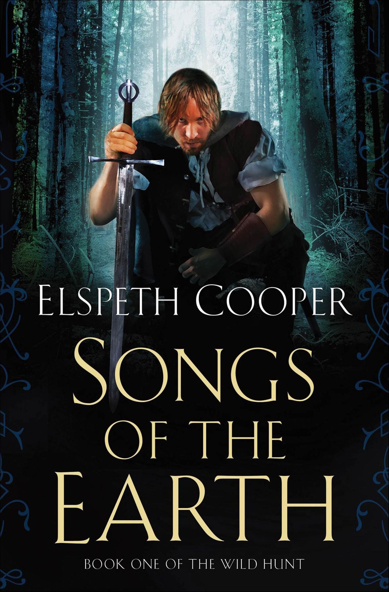 Songs of the Earth: Book One of The Wild Hunt