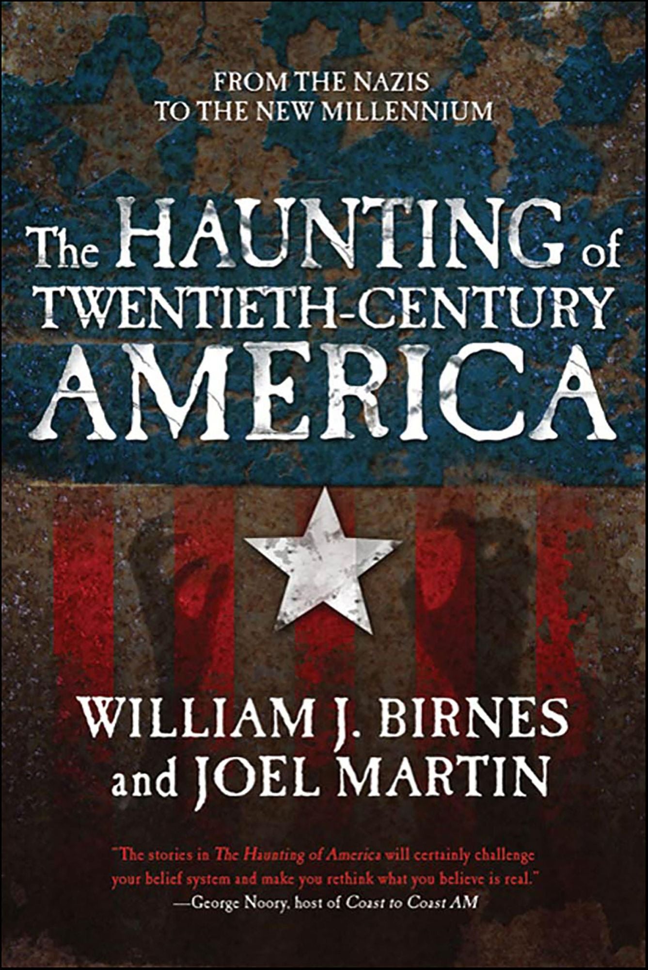 The Haunting of Twentieth-Century America: From the Nazis to the New Millennium