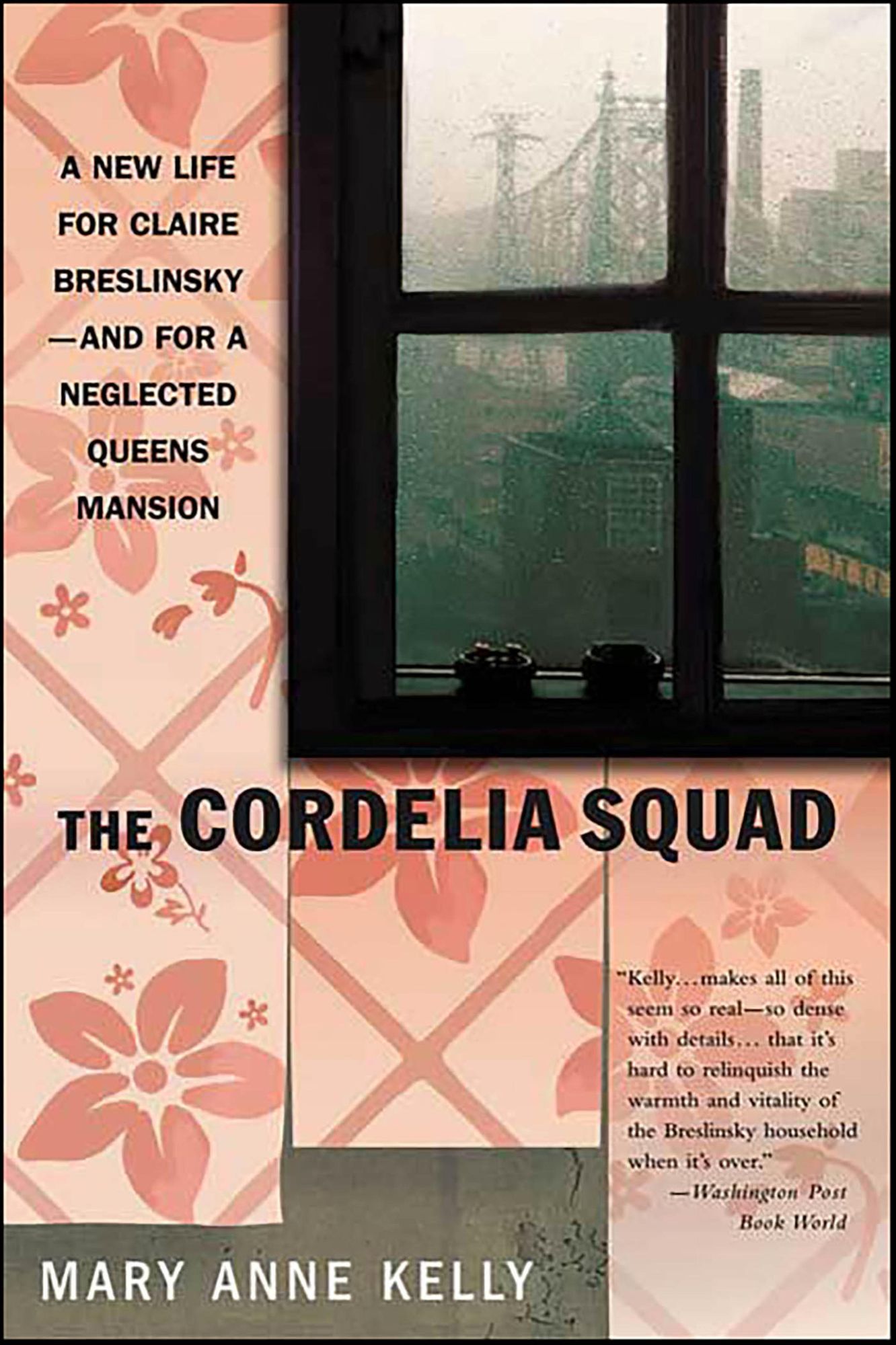 The Cordelia Squad: A Novel of Queens, New York