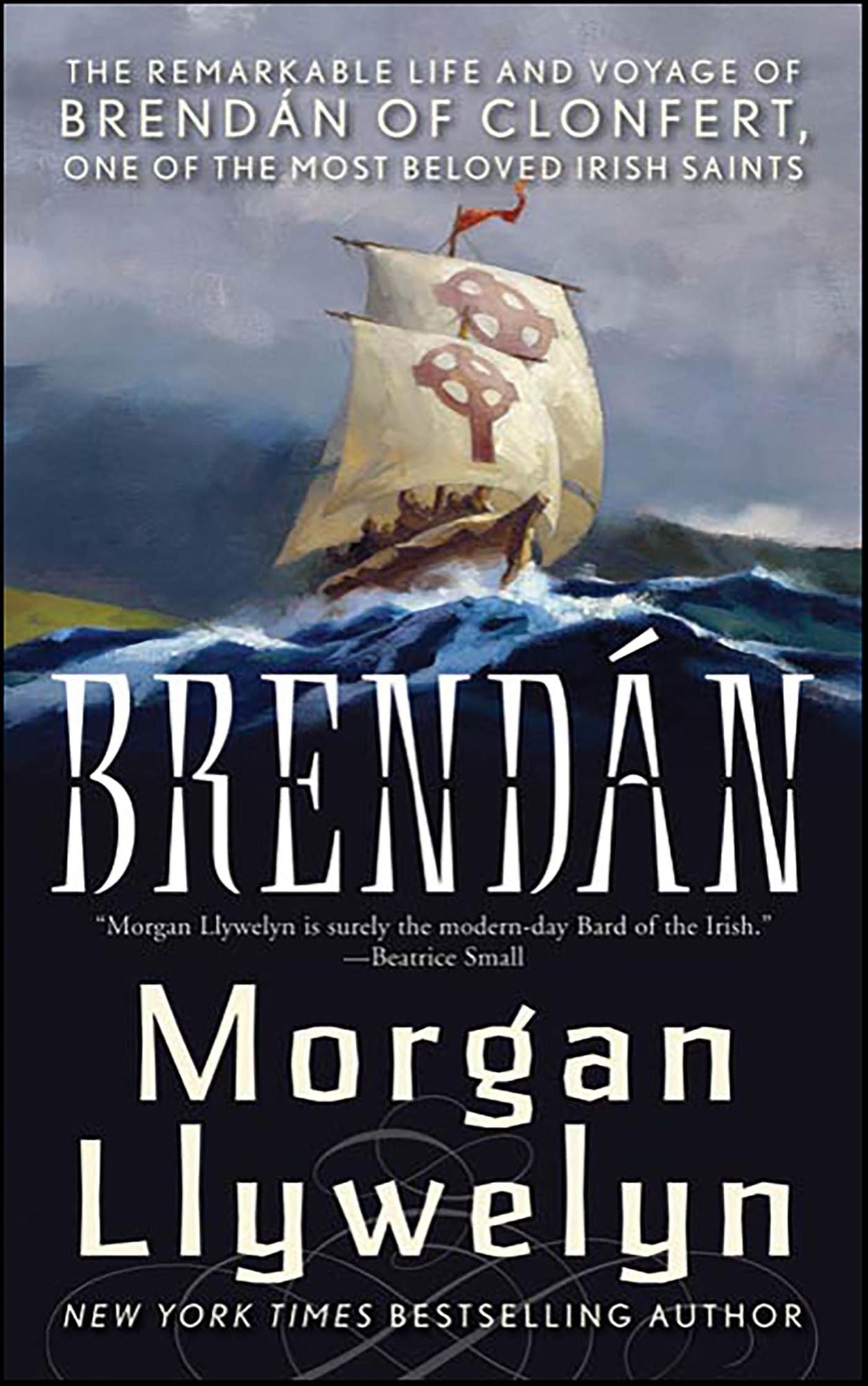 Brendan: The Remarkable Story of Brendan of Clonfert, One of the Most Beloved Irish Saints