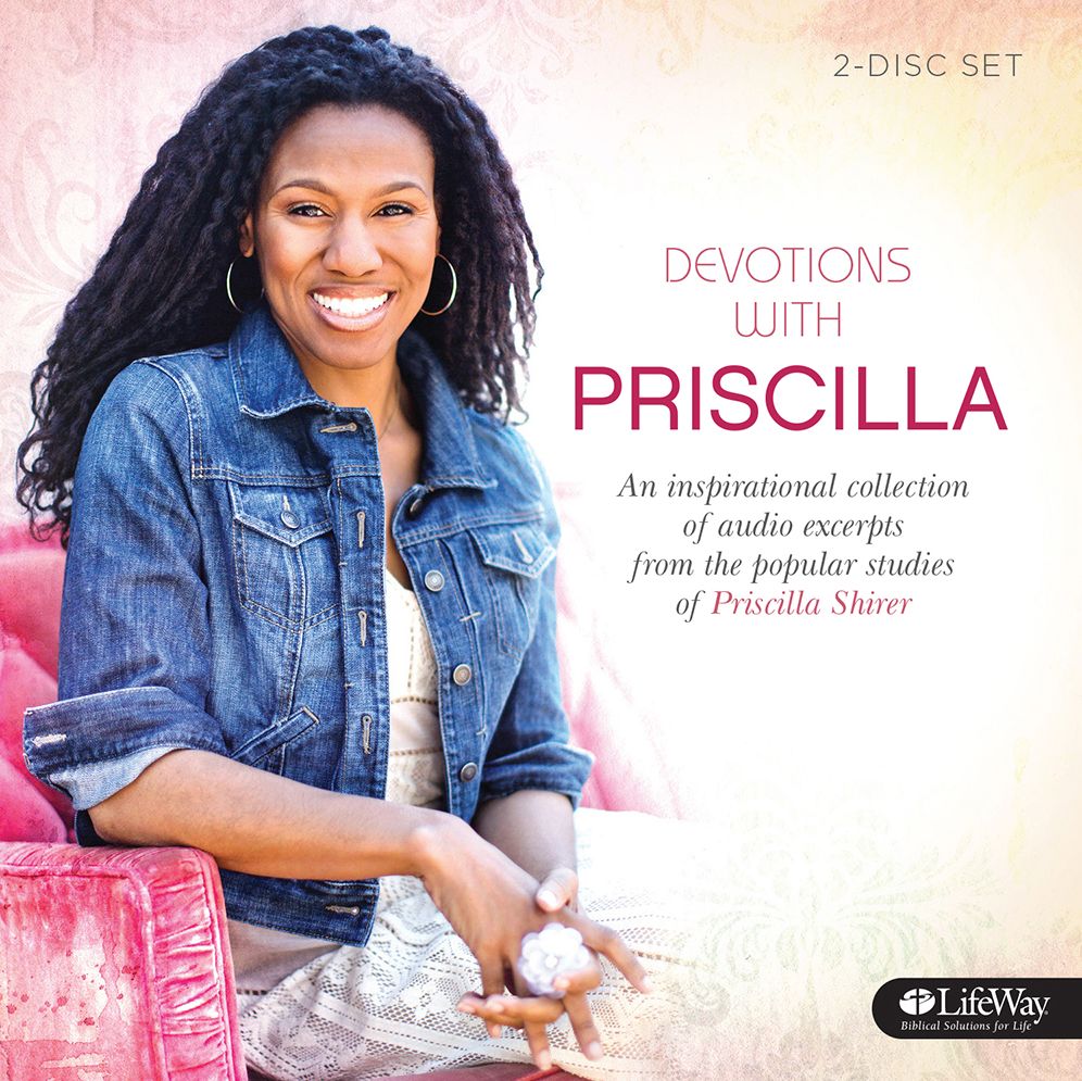 Devotions With Priscilla : An Inspirational Collection of Audio Excerpts From the Popular Studies of Pricilla Shirer