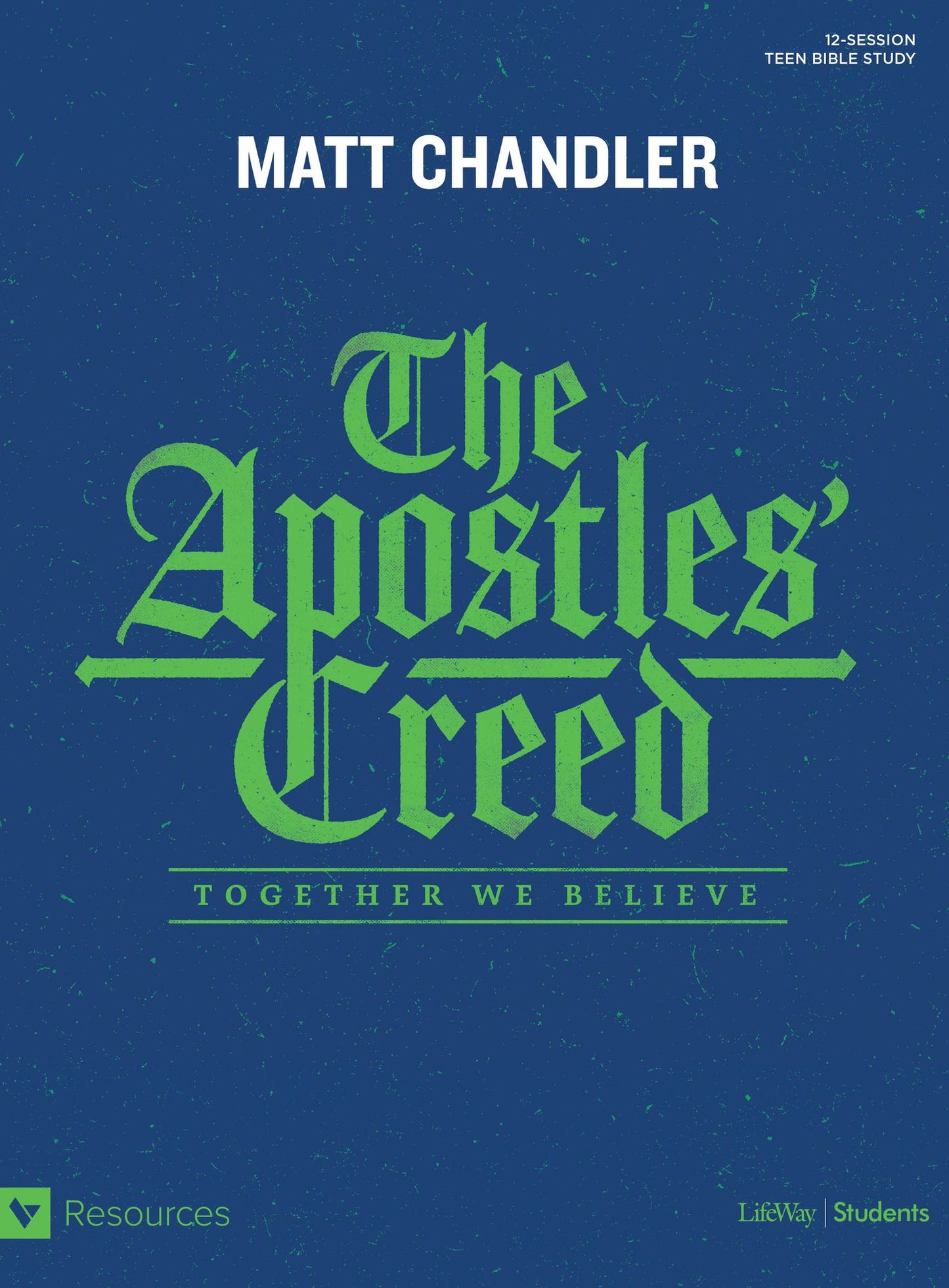 Apostles Creed: Together We Believe