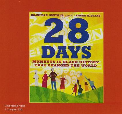 28 Days (1 CD Set): Moments in Black History That Changed the World