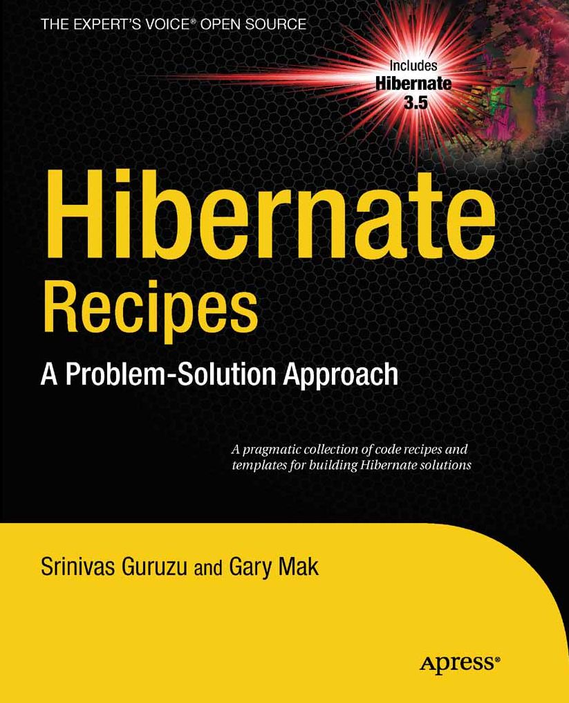Hibernate Recipes: A Problem-Solution Approach