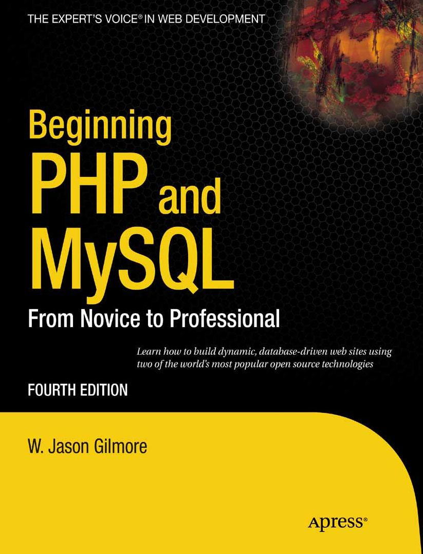 Beginning PHP and MySQL: From Novice to Professional
