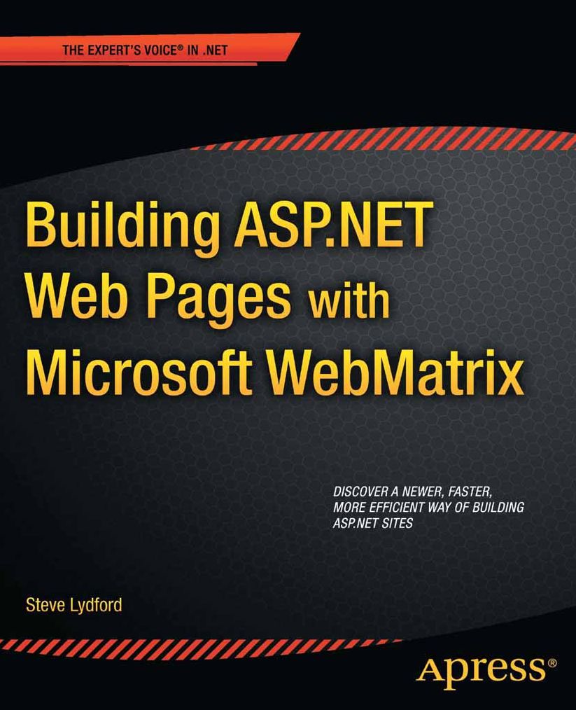 Building ASP.NET Web Pages with Microsoft WebMatrix