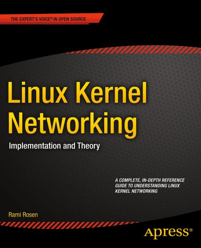 Linux Kernel Networking: Implementation and Theory