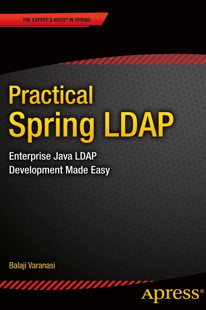 Practical Spring LDAP: Enterprise Java LDAP Development Made Easy