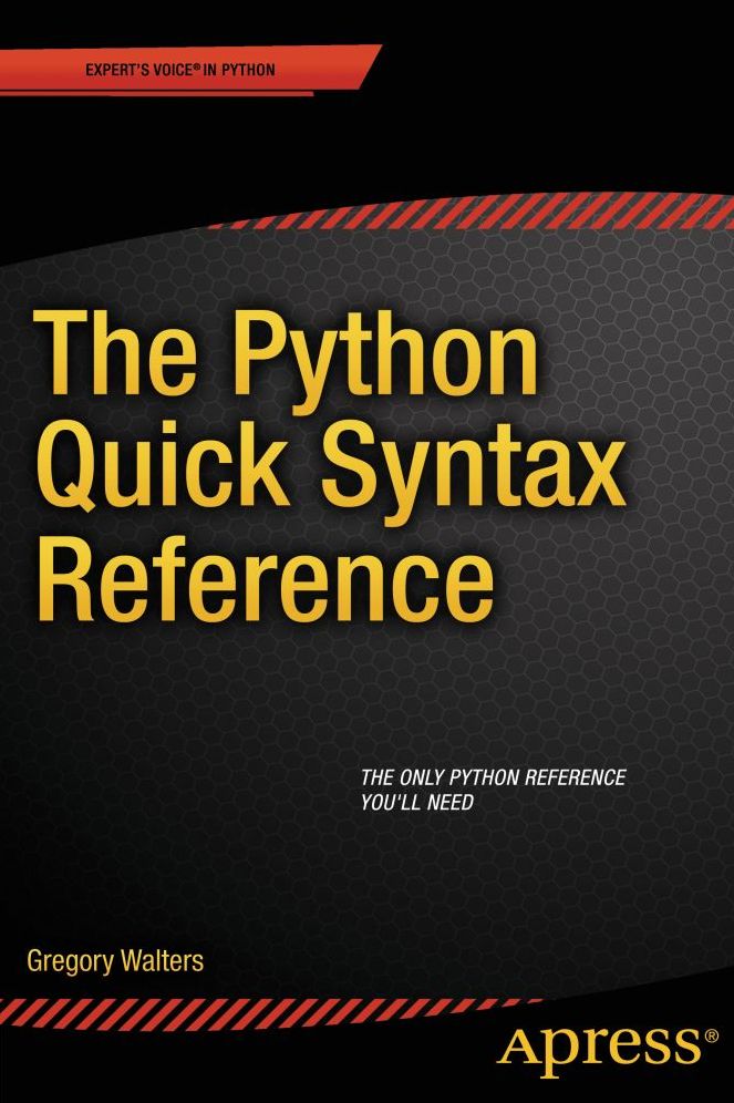 The Python Quick Syntax Reference