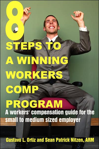 8 Steps to A Winning Workers Comp Progra