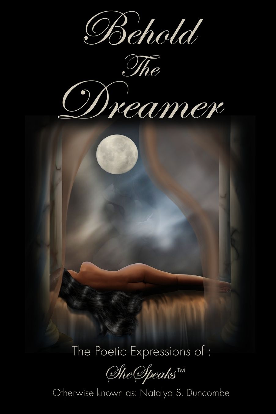 Behold The Dreamer