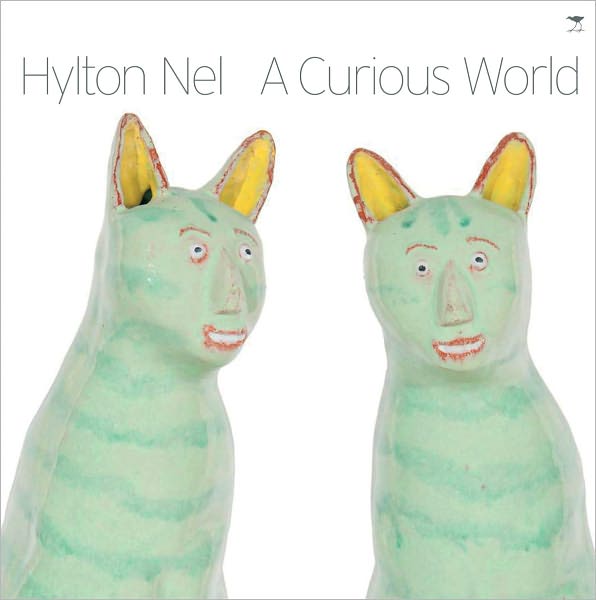 Hylton Nel: A Curious World