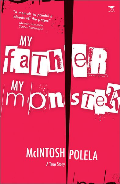 My Father, My Monster: A True Story