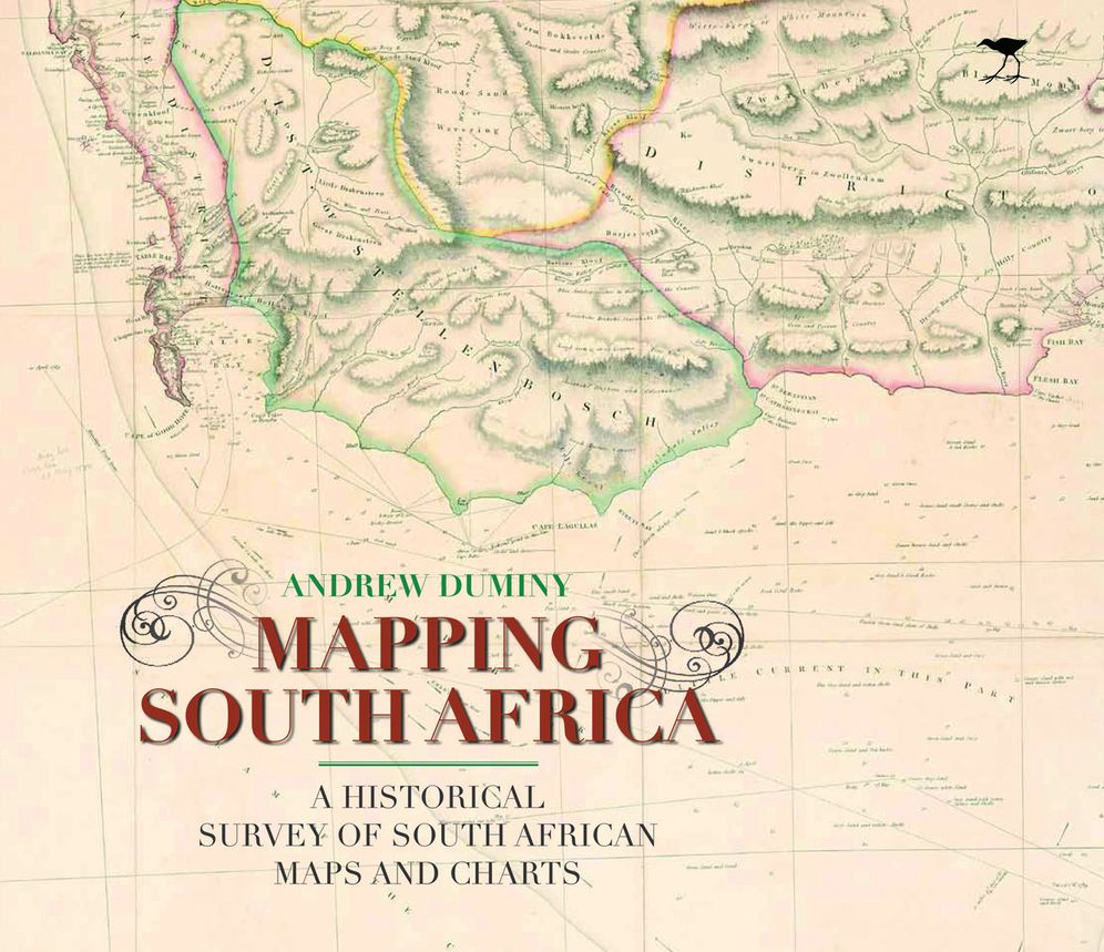 Mapping South Africa: A Historical Survey of South African Maps and Charts