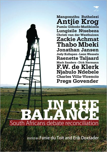 In the Balance: South Africans Debate Reconciliation