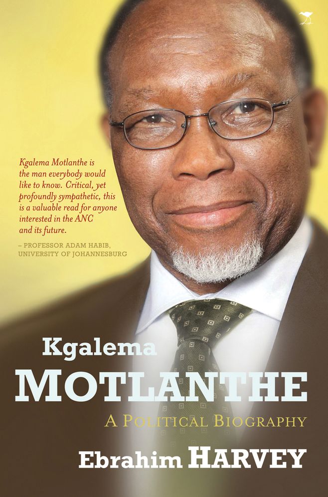 Kgalema Motlanthe: A Political Biography