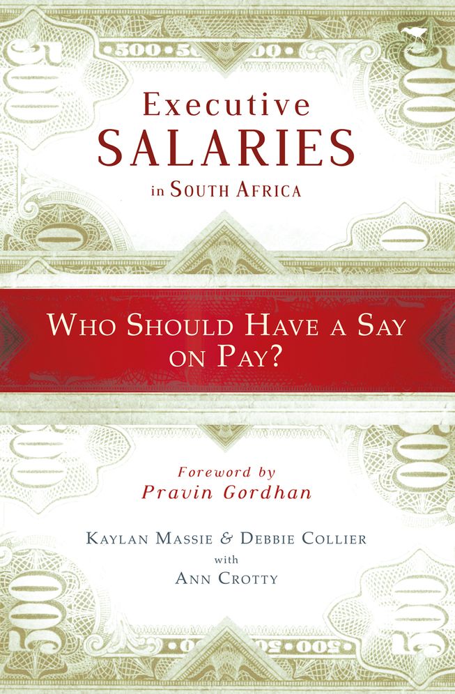 Executive Salaries in South Africa: Who Should Get a Say on Pay?