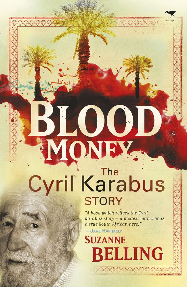 Blood Money: The Cyril Karabus Story