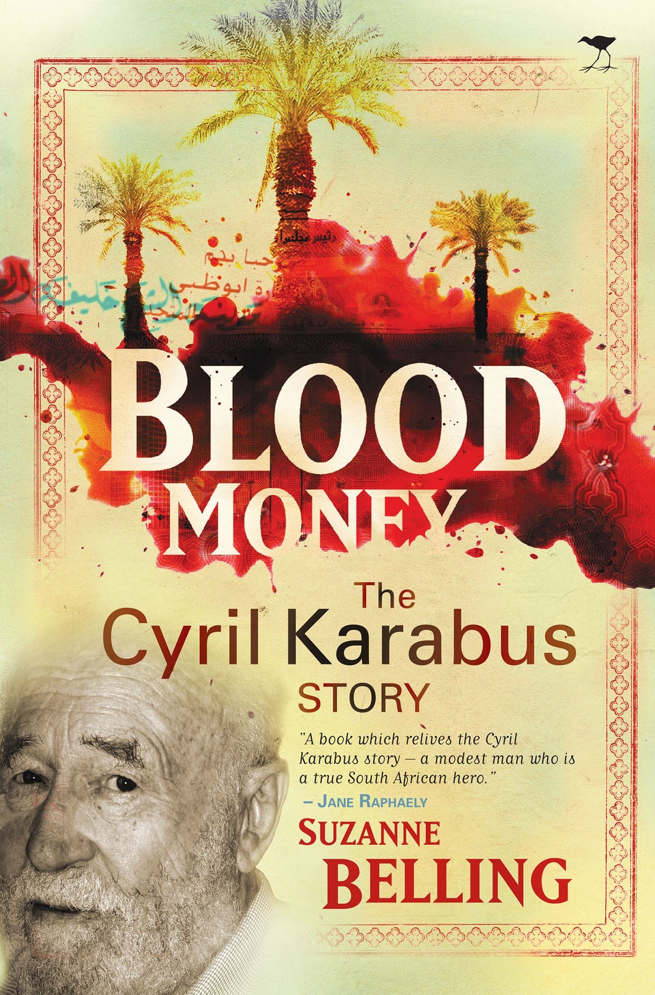 Blood Money: The Cyril Karabus Story