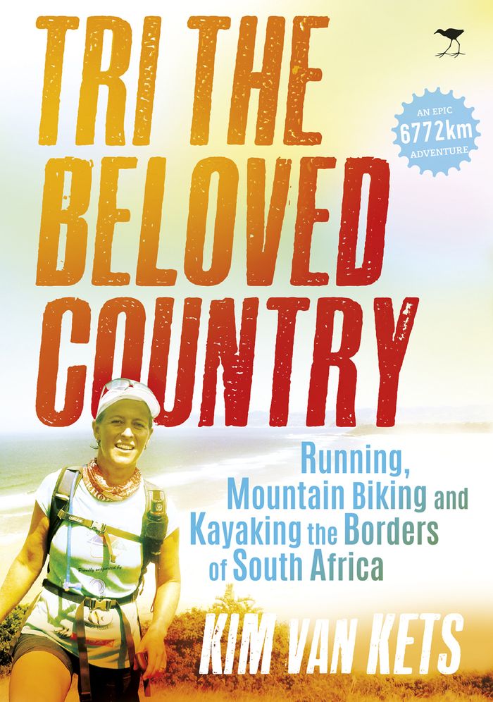 Tri the Beloved Country: Running, Mountain Biking and Kayaking the Borders of South Africa