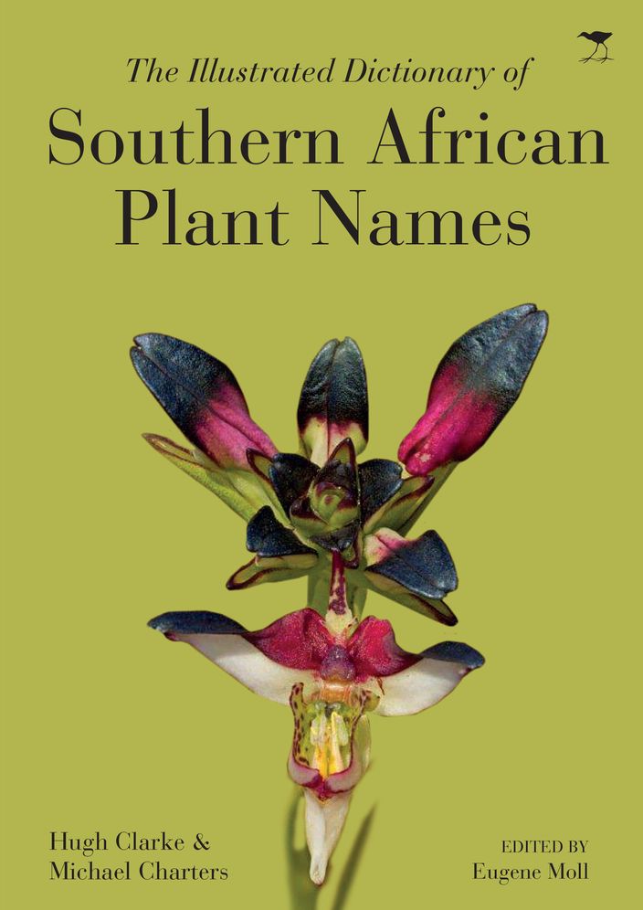 The Illustrated Dictionary of Southern African Plant Names