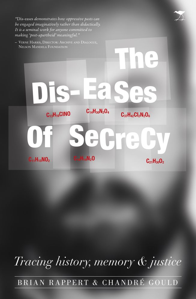 The Dis-eases of Secrecy: Tracing History, Memory and Justice