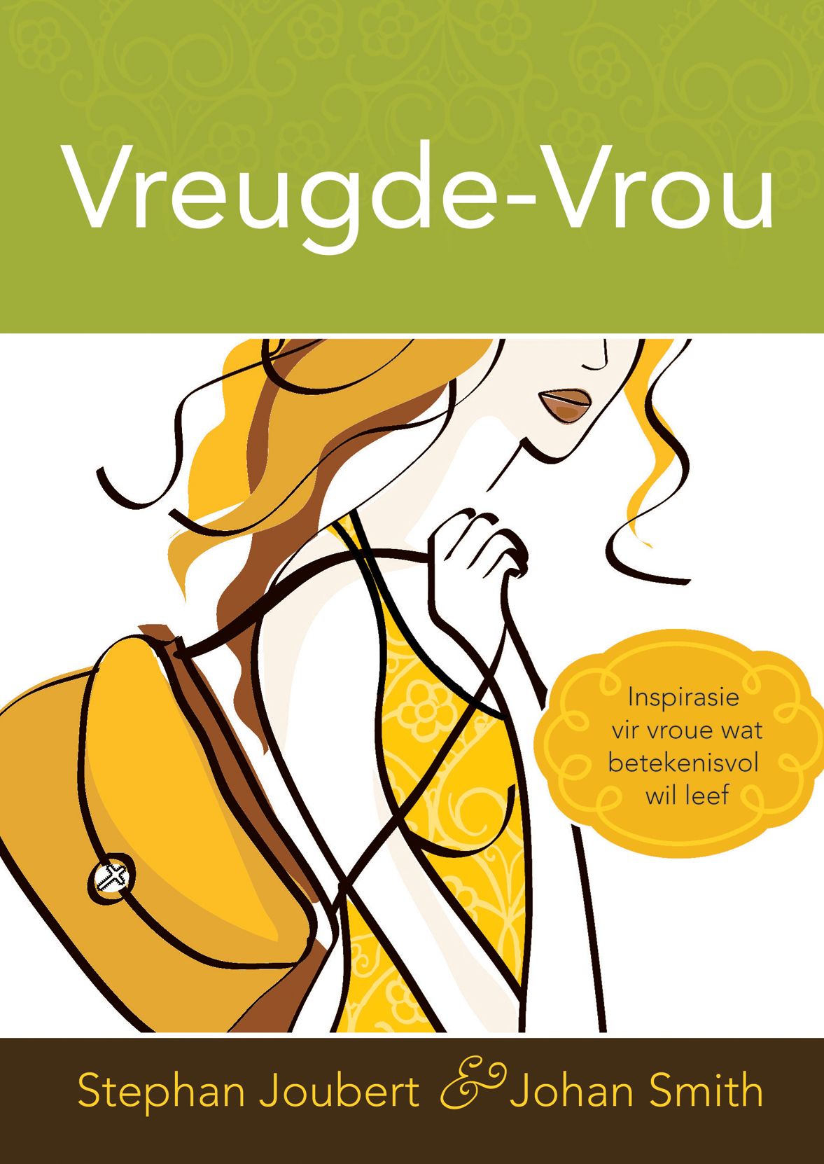 Vreugde-vrou (eBoek): Inspirasie vir vroue wat betekenisvol wil leef