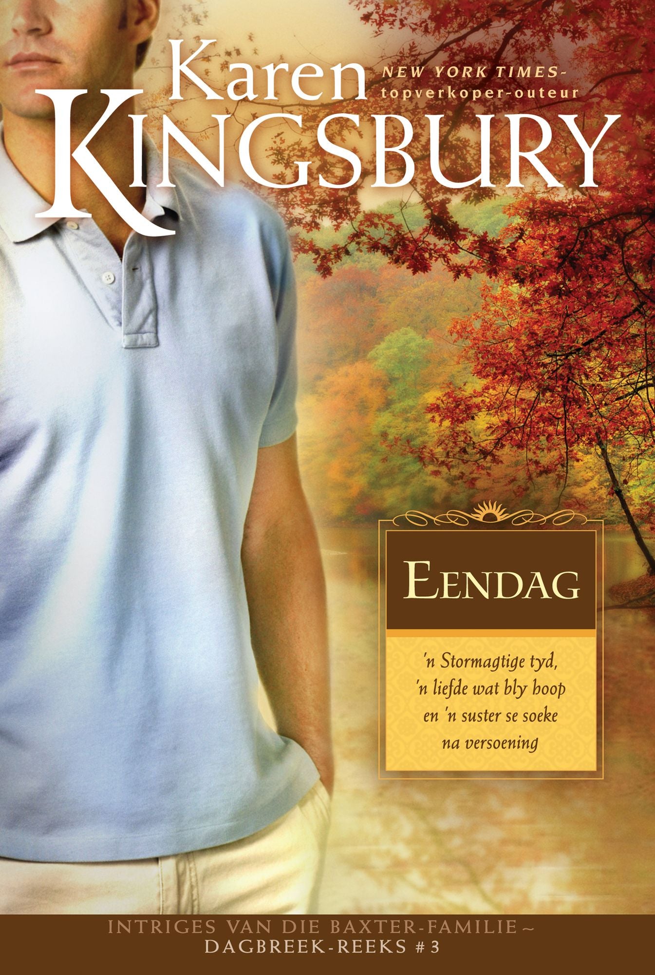 Eendag (eBoek): n Stormagtige tyd, 'n liefde wat bly hoop en 'n suster se soeke na versoening