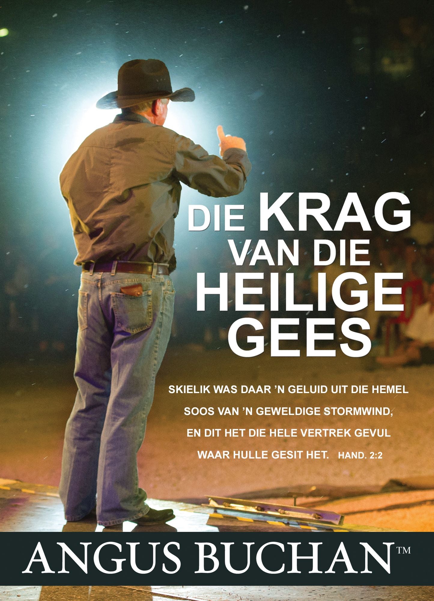 Die krag van die Heilige Gees (eBoek): Skielik was daar 'n geluid uit die hemel soos van 'n geweldige stormwind, en dit het die hele vertrek gevul waar hulle gesit het. Hand. 2:2