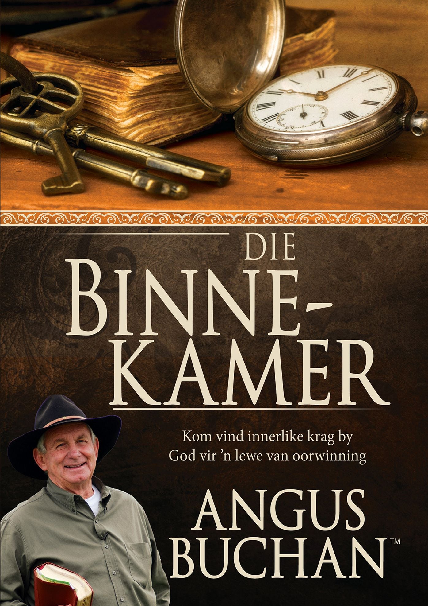 Die binnekamer (eBoek): Kom vind innerlike krag by God vir 'n lewe van oorwinning