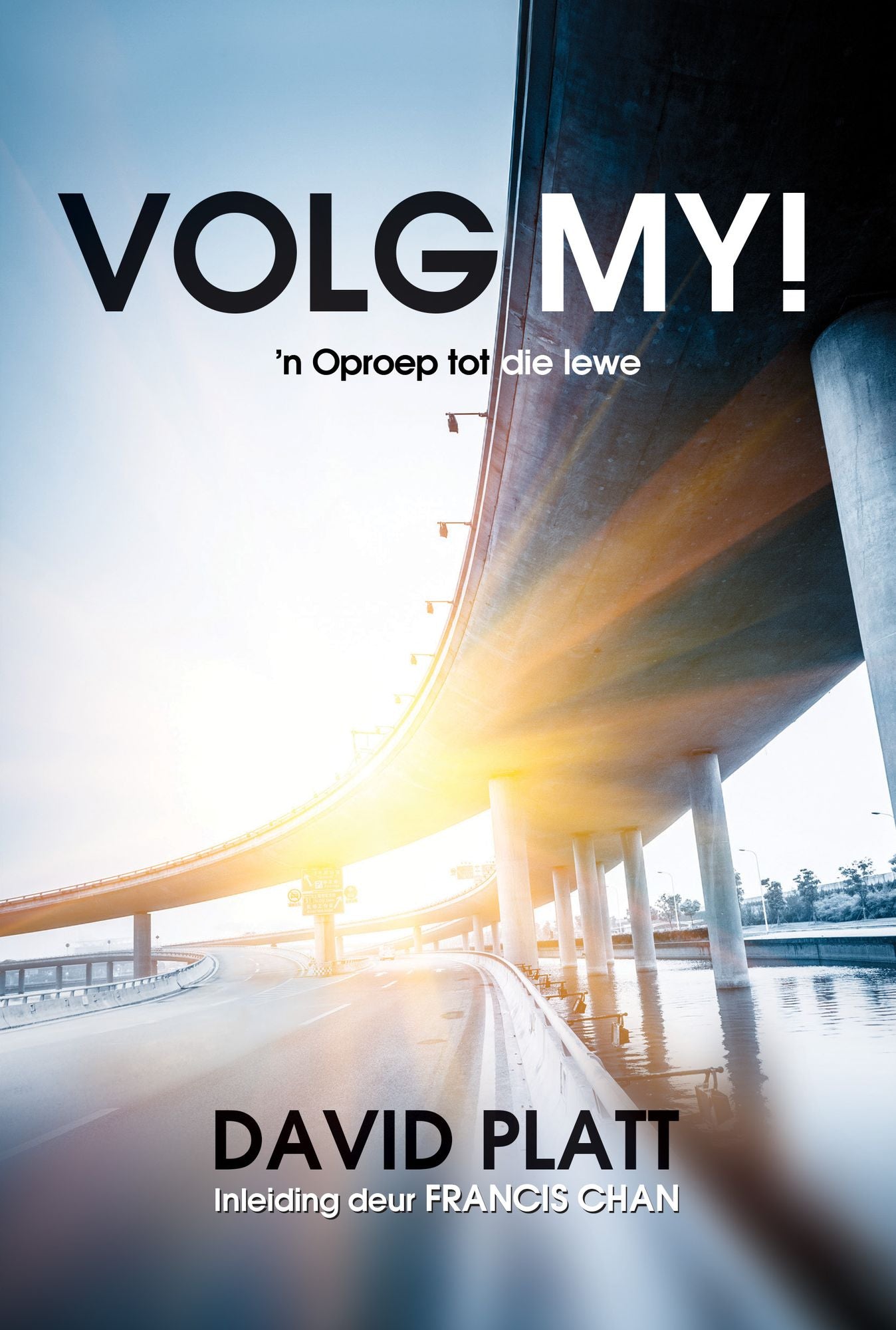 Volg My! (eboek): n Oproep tot die lewe