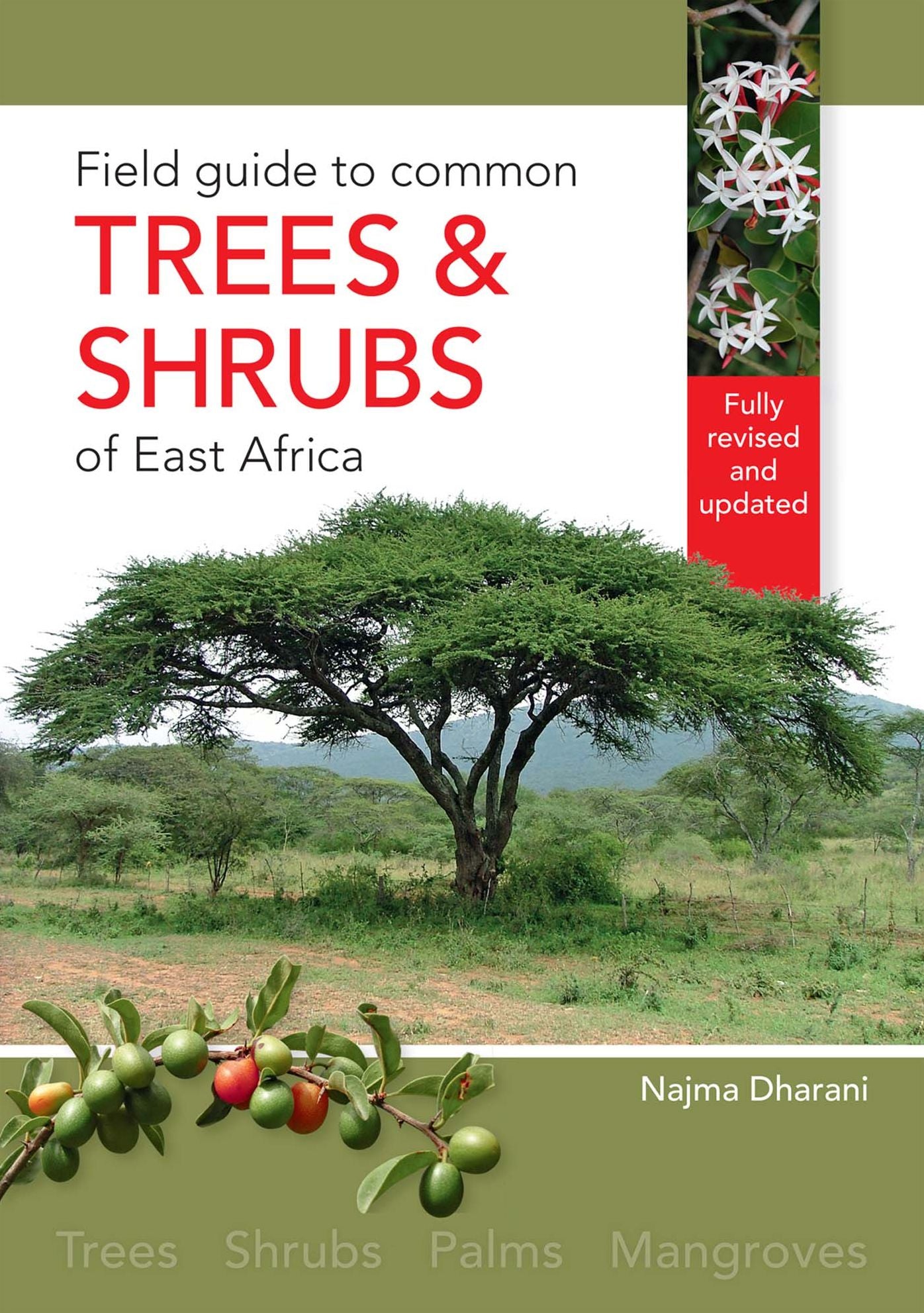 Field Guide to Common Trees & Shrubs of East Africa