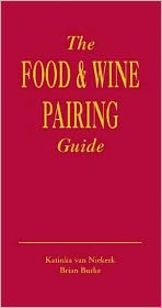 The Food & Wine Pairing Guide
