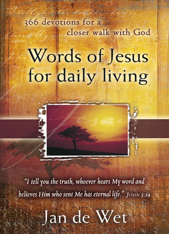 Words of Jesus for Daily Living (eBook): 366 devotions for a closer walk with God