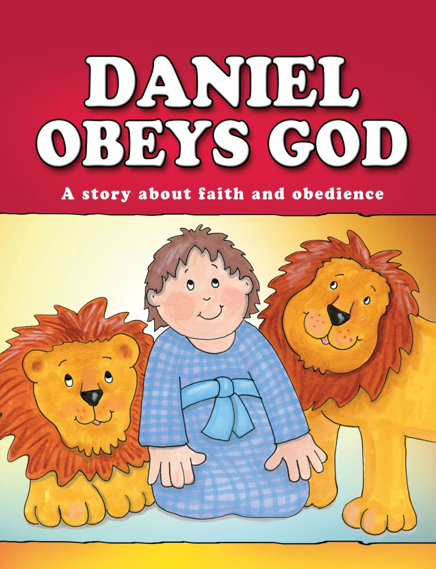 Daniel Obeys God (eBook)