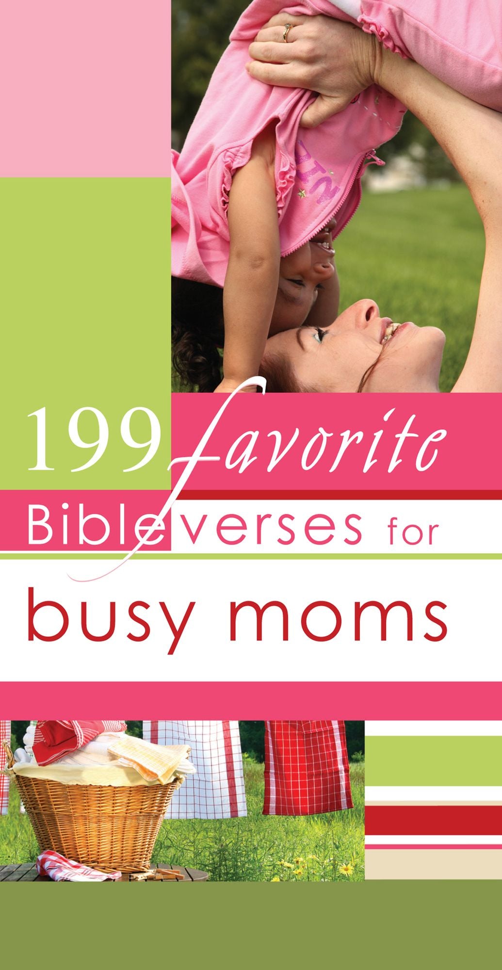 199 Favorite Bible Verses for Busy Moms (eBook)
