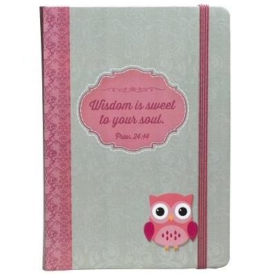 Wisdom Is Sweet to Your Soul Journal