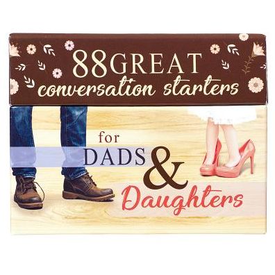Dads & Daughters Conversation Starters