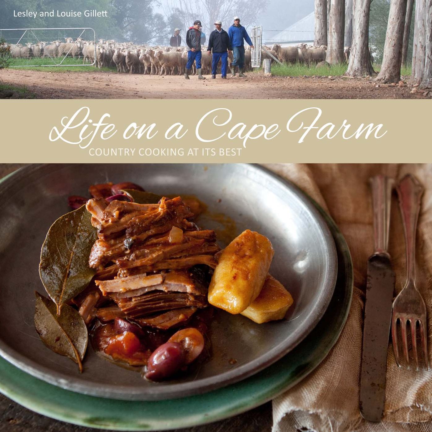 Life on a Cape Farm: Country cooking at its best