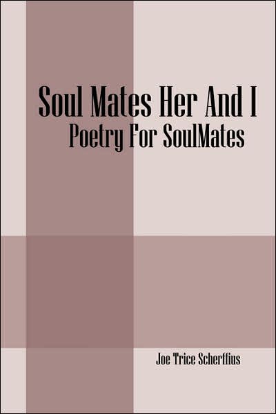 Soul Mates Her And I