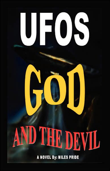 Ufos God and the Devil