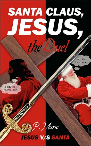 Santa Claus, Jesus, The Duel